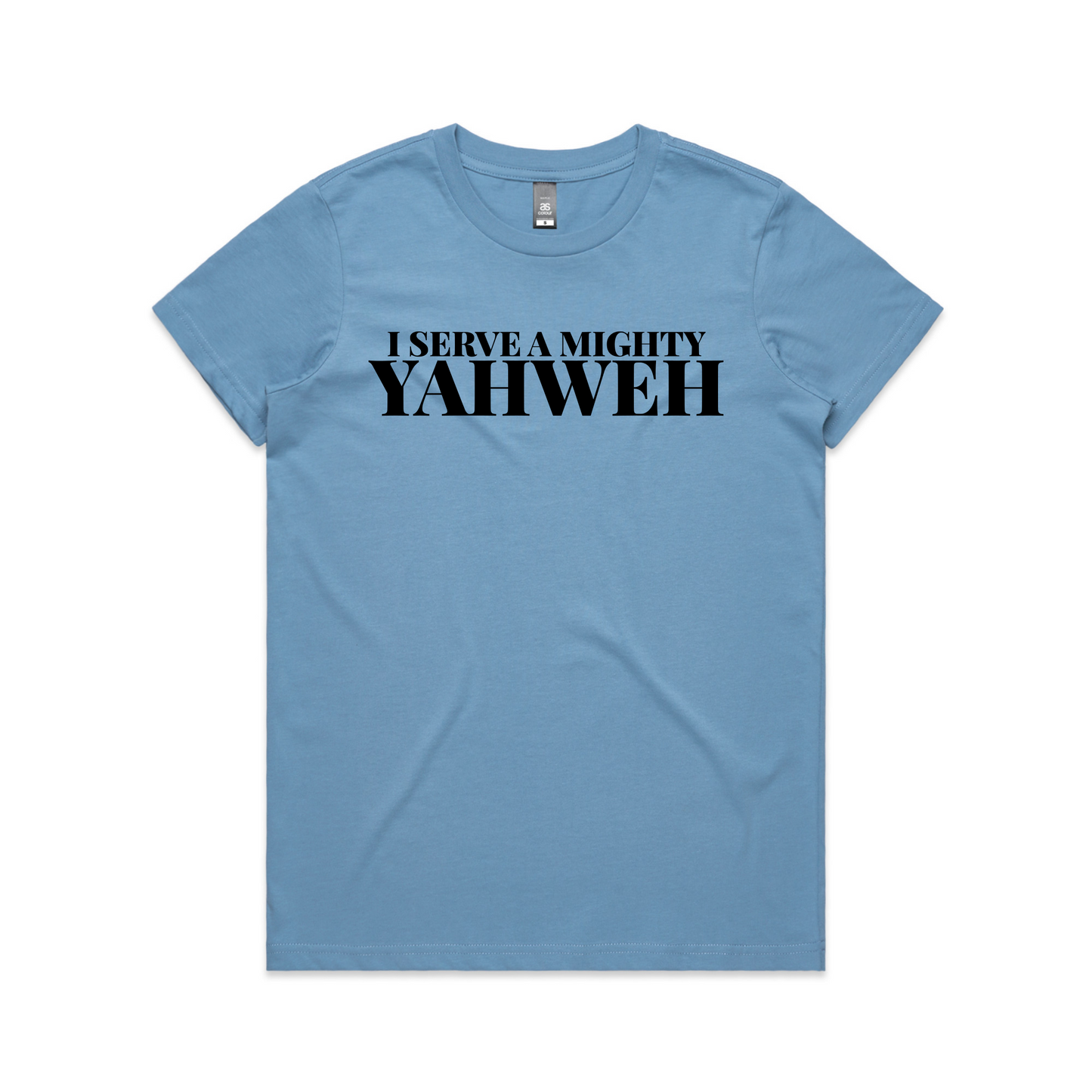 I serve the almighty Yahweh (Women's T-Shirt)