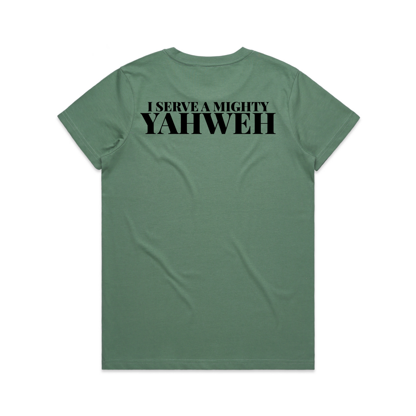I serve the almighty Yahweh Back Print (Women's T-Shirt)