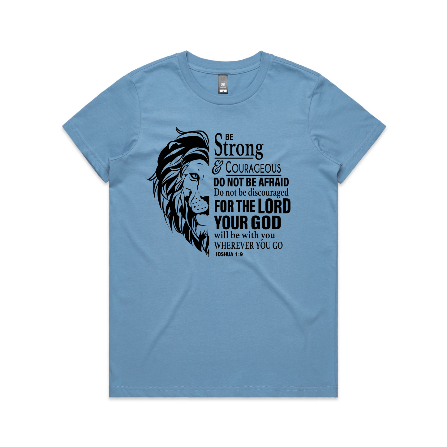 Joshua 1:9 (Women's T-Shirt)