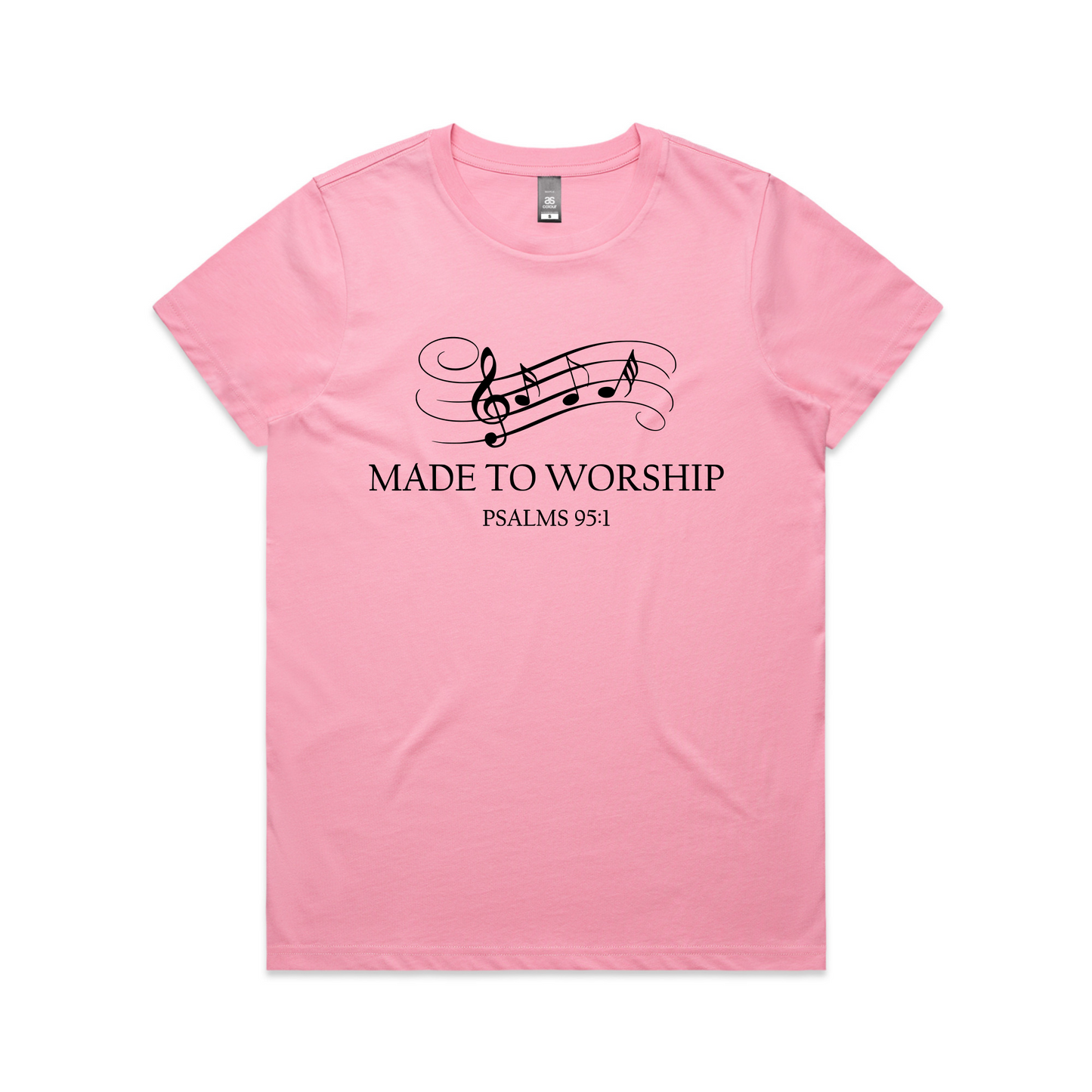 Made to worship (Women's T-Shirt)