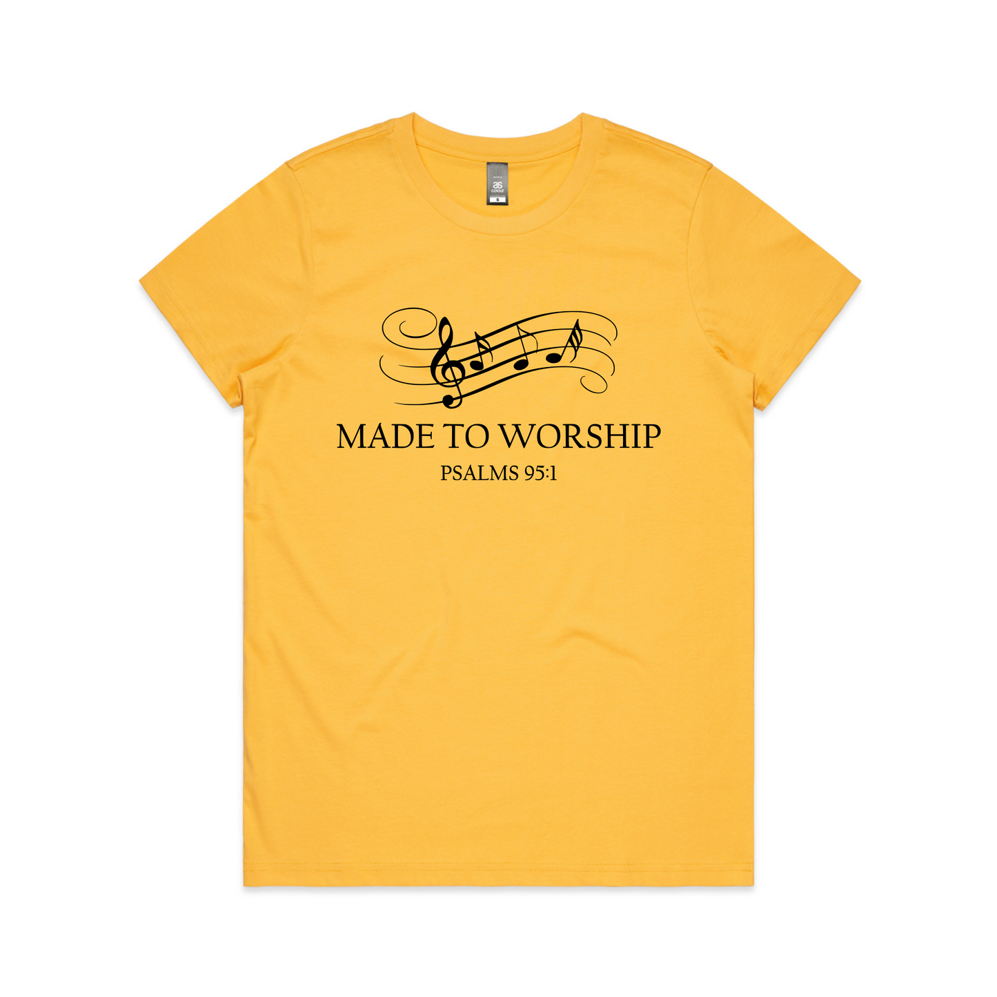 Made to worship (Women's T-Shirt)
