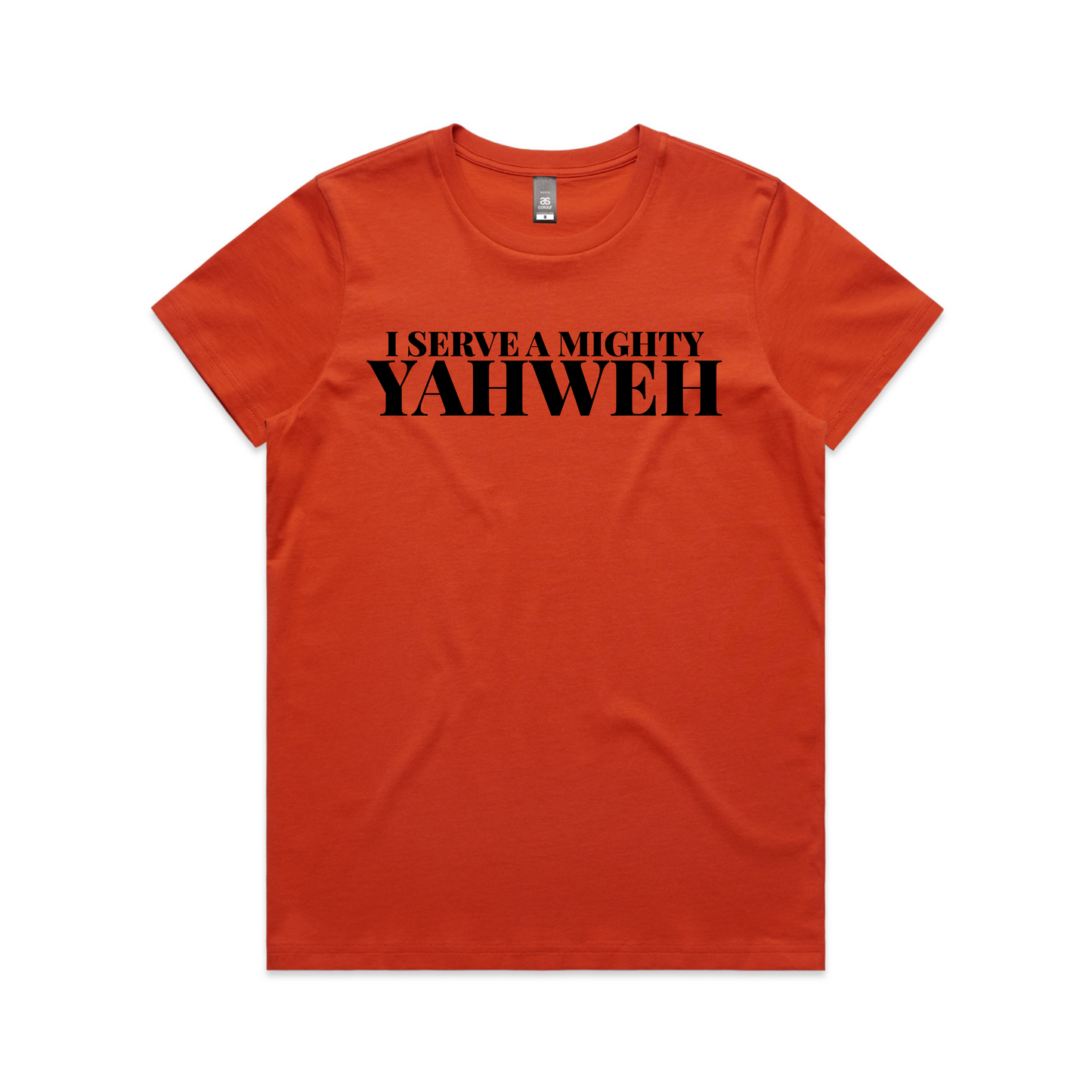 I serve the almighty Yahweh (Women's T-Shirt)