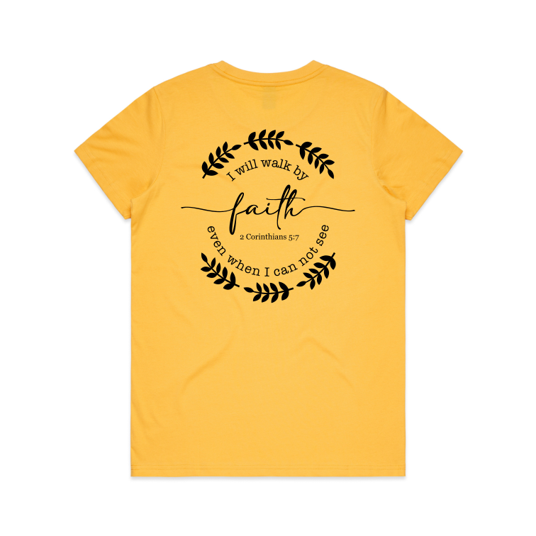 Walk by faith (Women's T-Shirt)