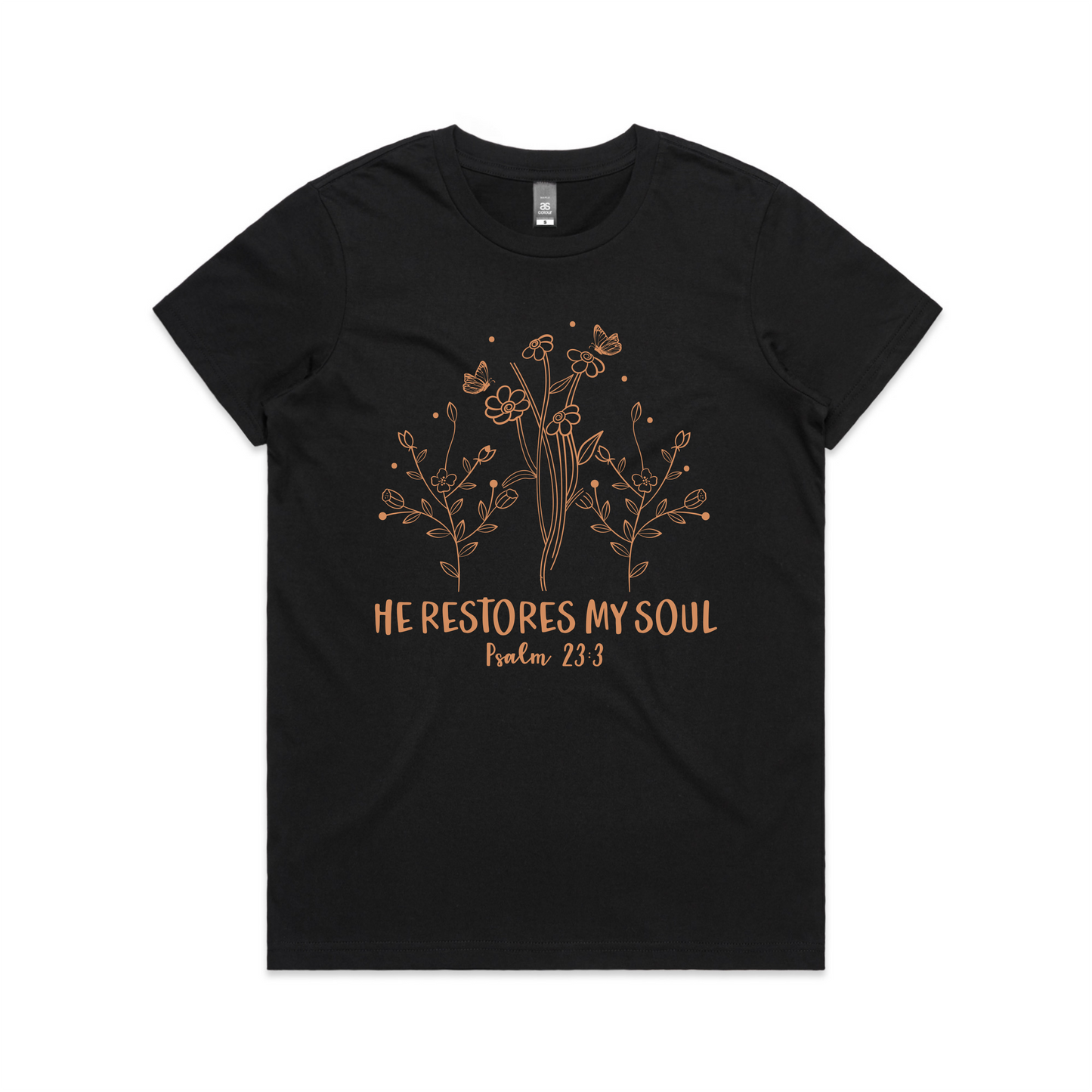 He Restores My Soul Colour (Women's T-Shirt) FRONT