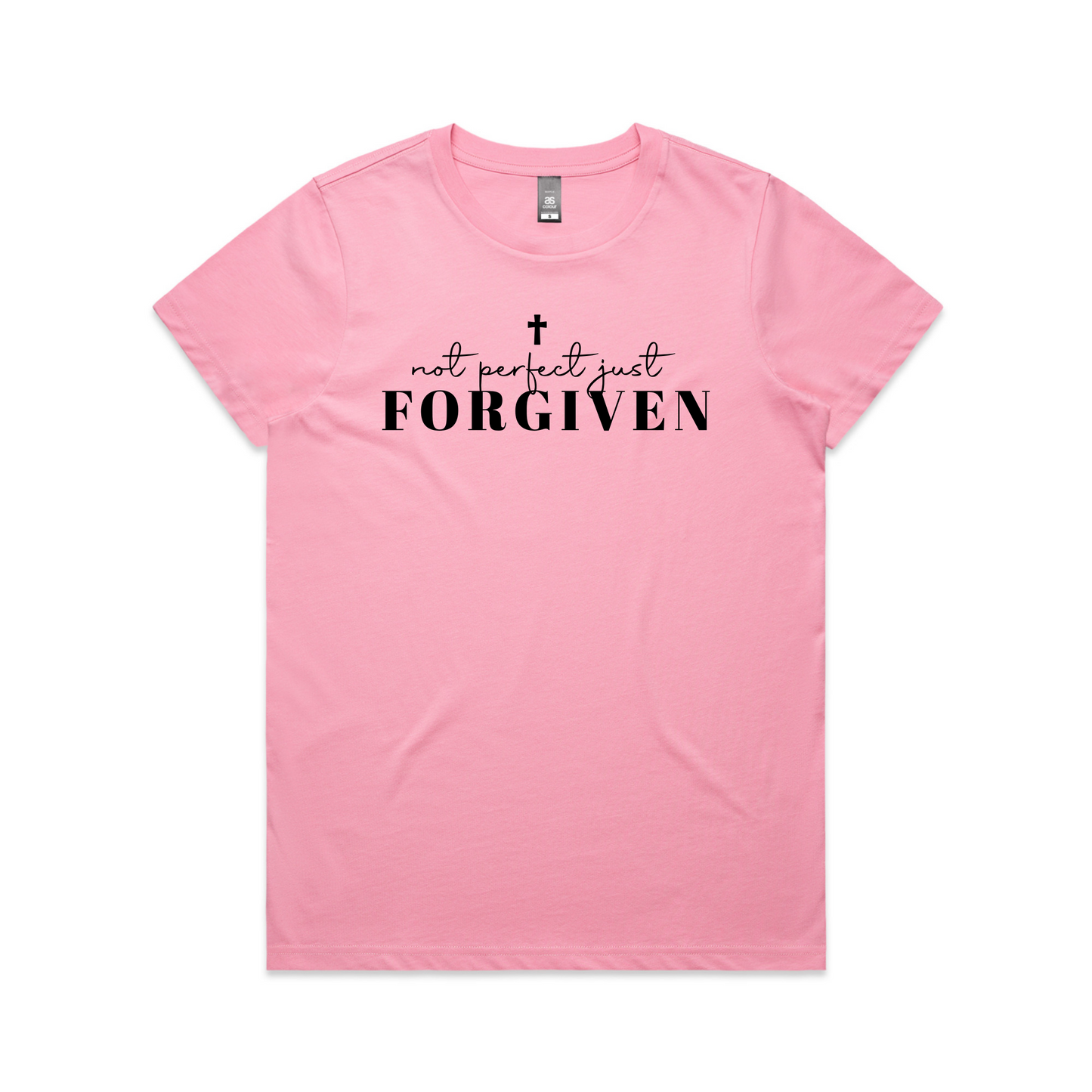 Not perfect Just Forgiven (Women's T-Shirt)