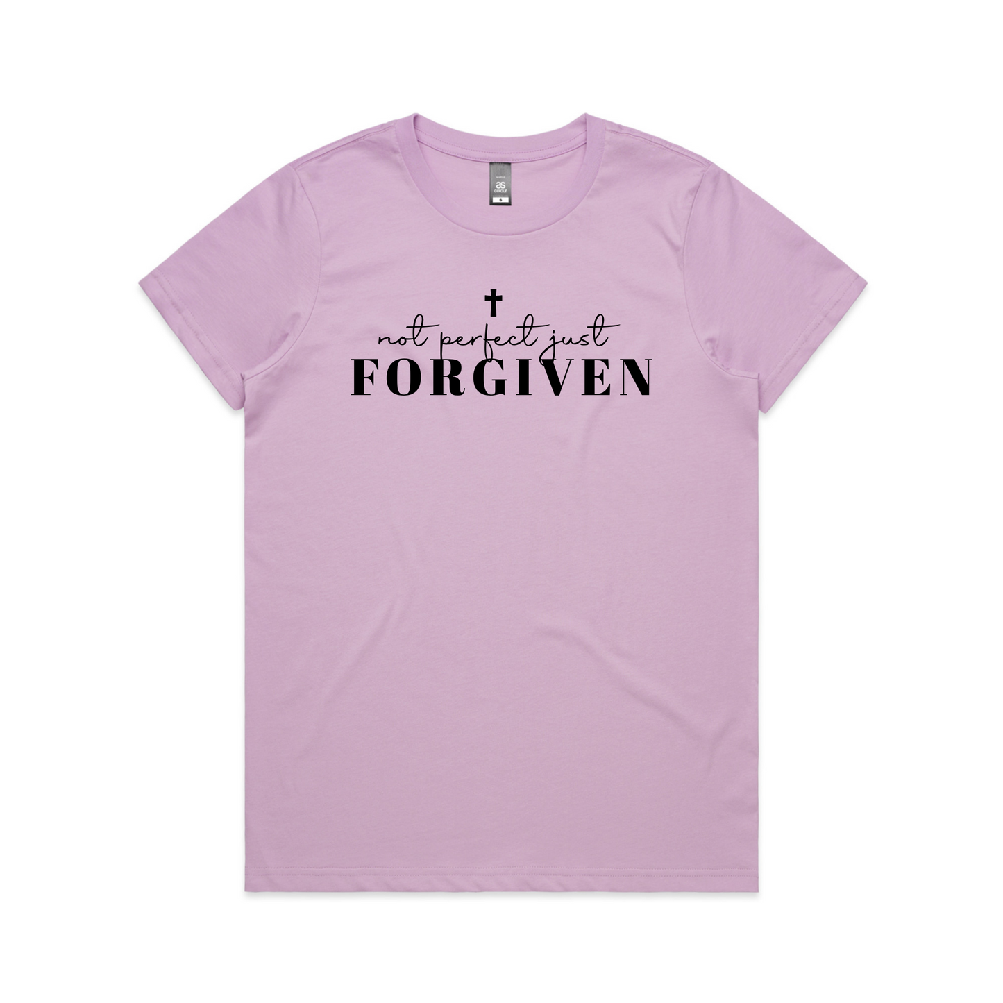 Not perfect Just Forgiven (Women's T-Shirt)