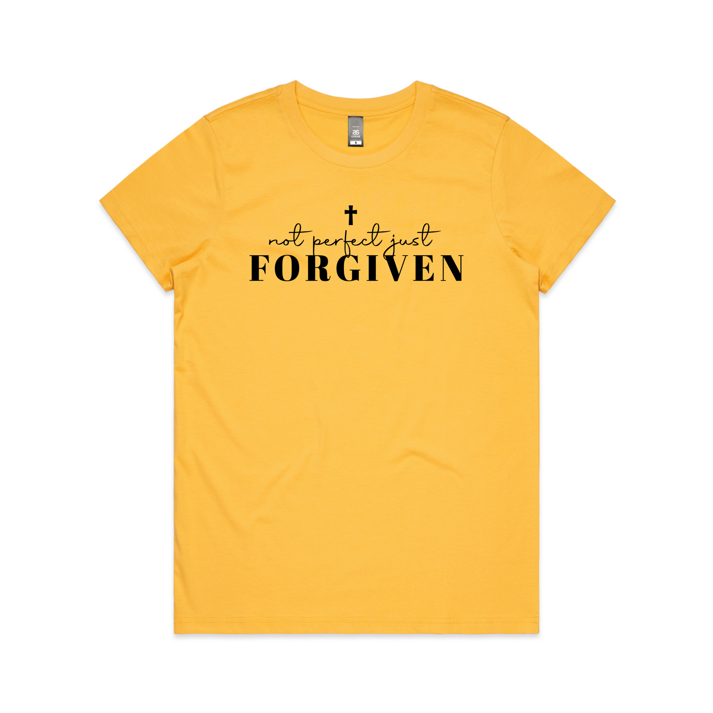 Not perfect Just Forgiven (Women's T-Shirt)