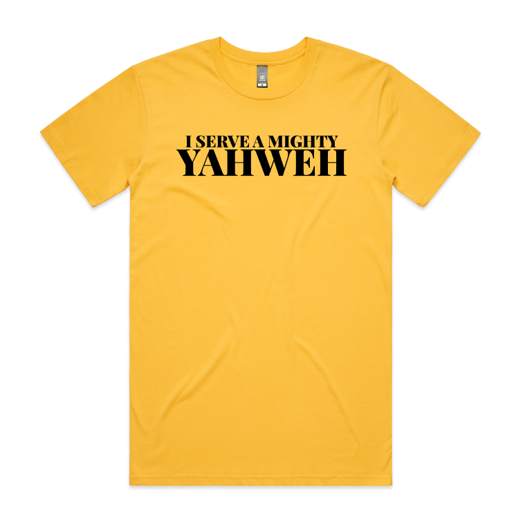 I Serve a Mighty Yahweh (Men's T-Shirt) FRONT