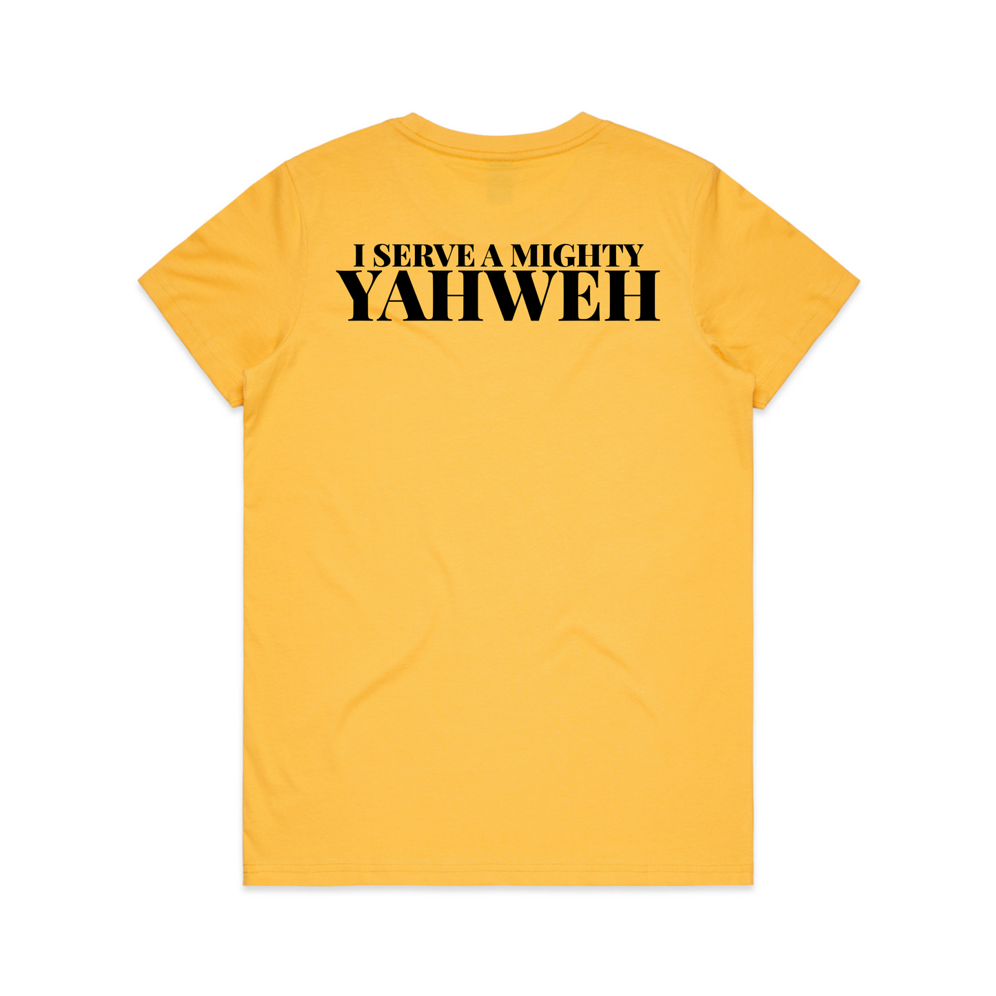 I serve the almighty Yahweh Back Print (Women's T-Shirt)