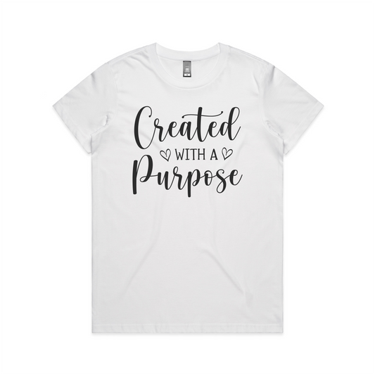 Created with a purpose (Women's T-Shirt)