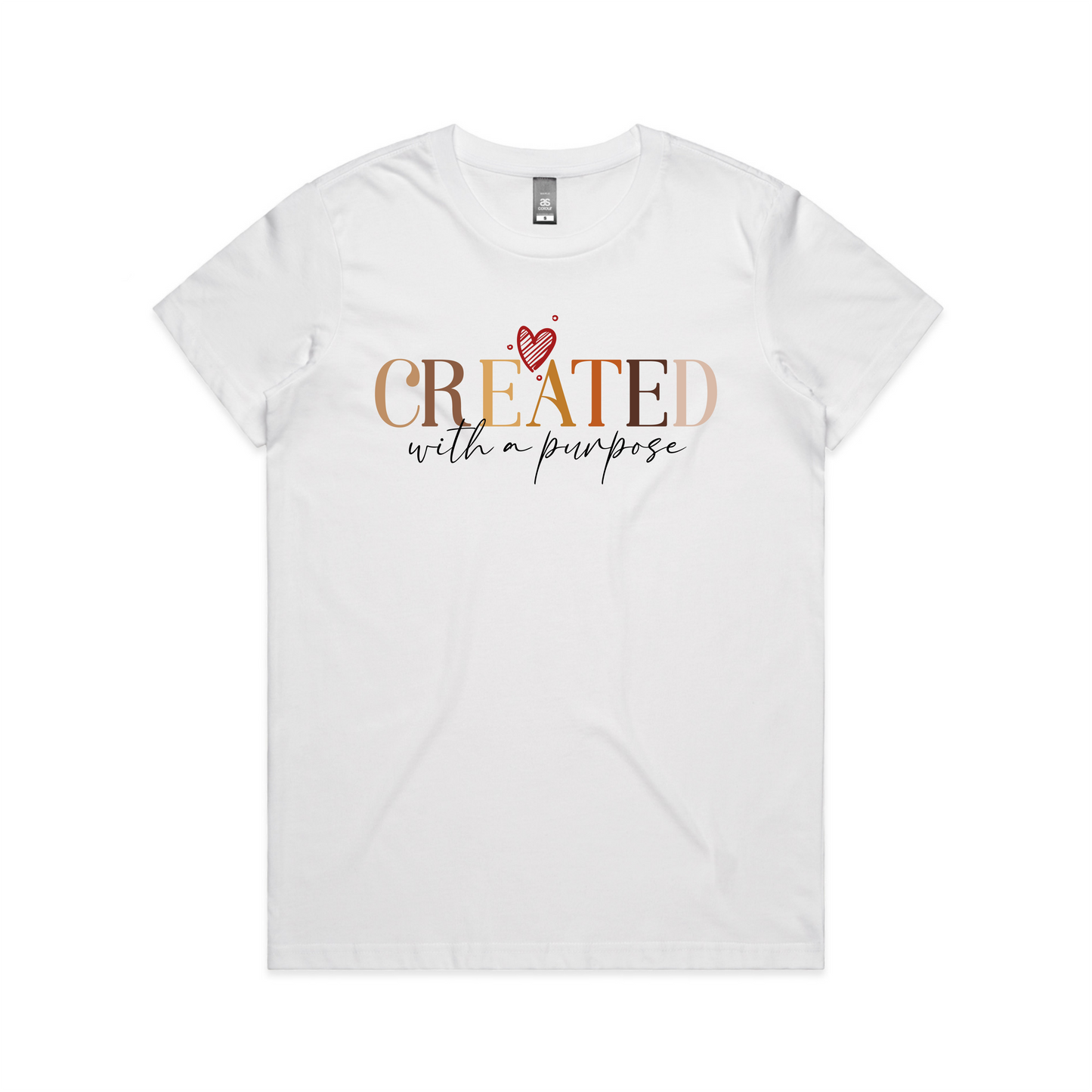 Created with a purpose Colour (Women's T-Shirt)
