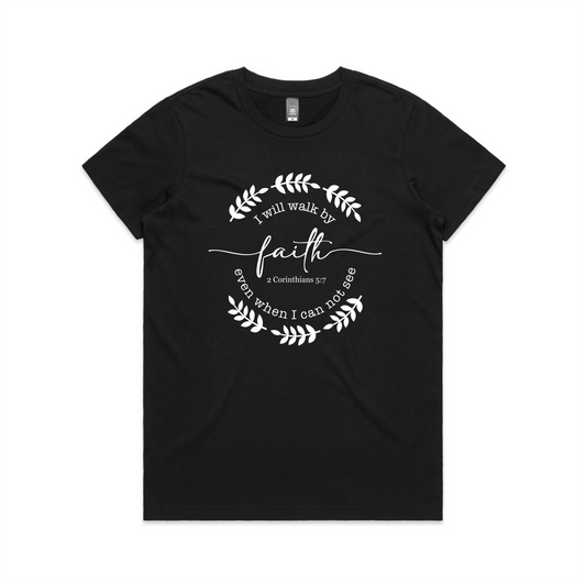 Walk by Faith FRONT (Women's T-Shirt)